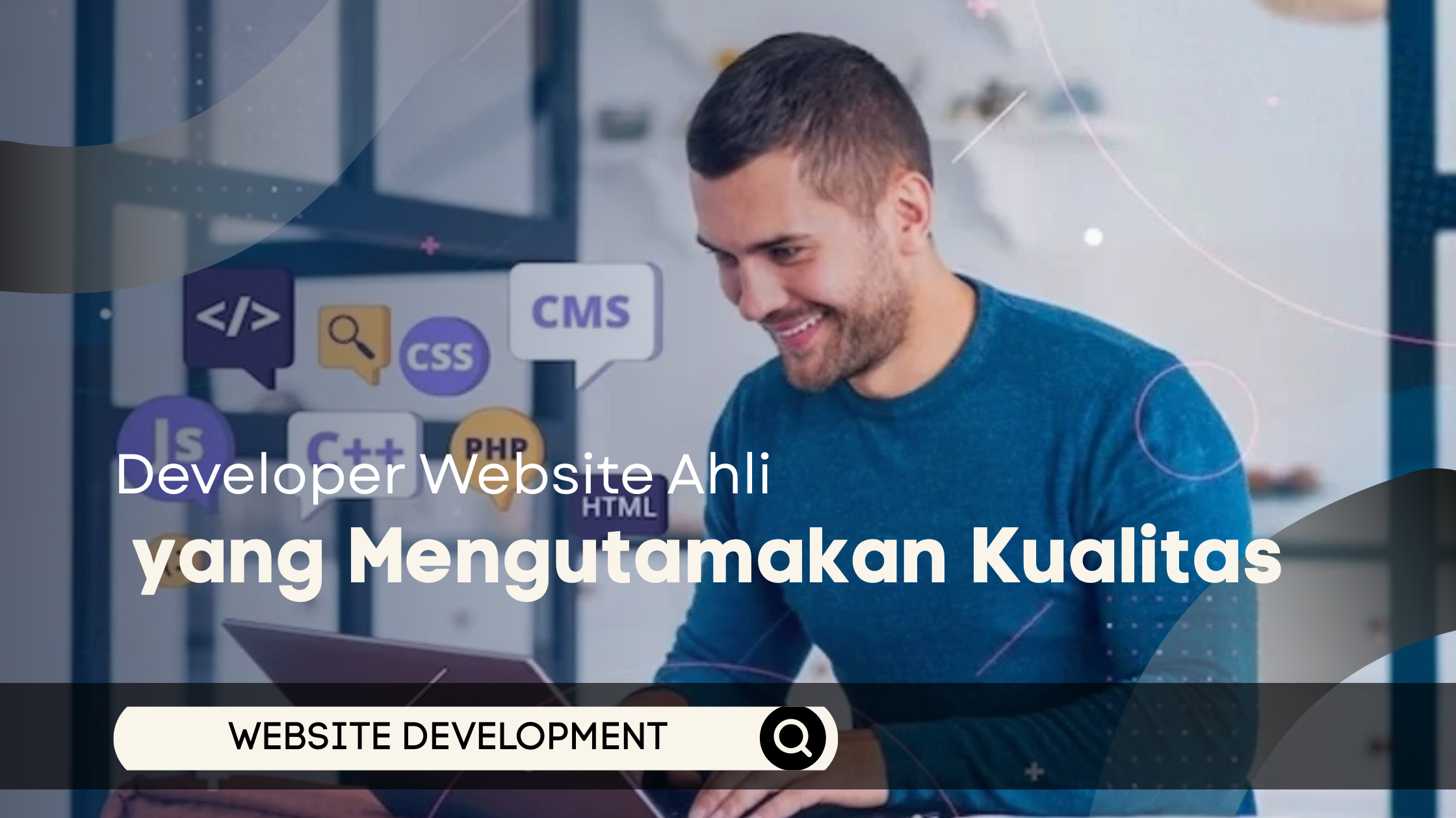 Developer Website Ahli yang Mengutamakan Kualitas