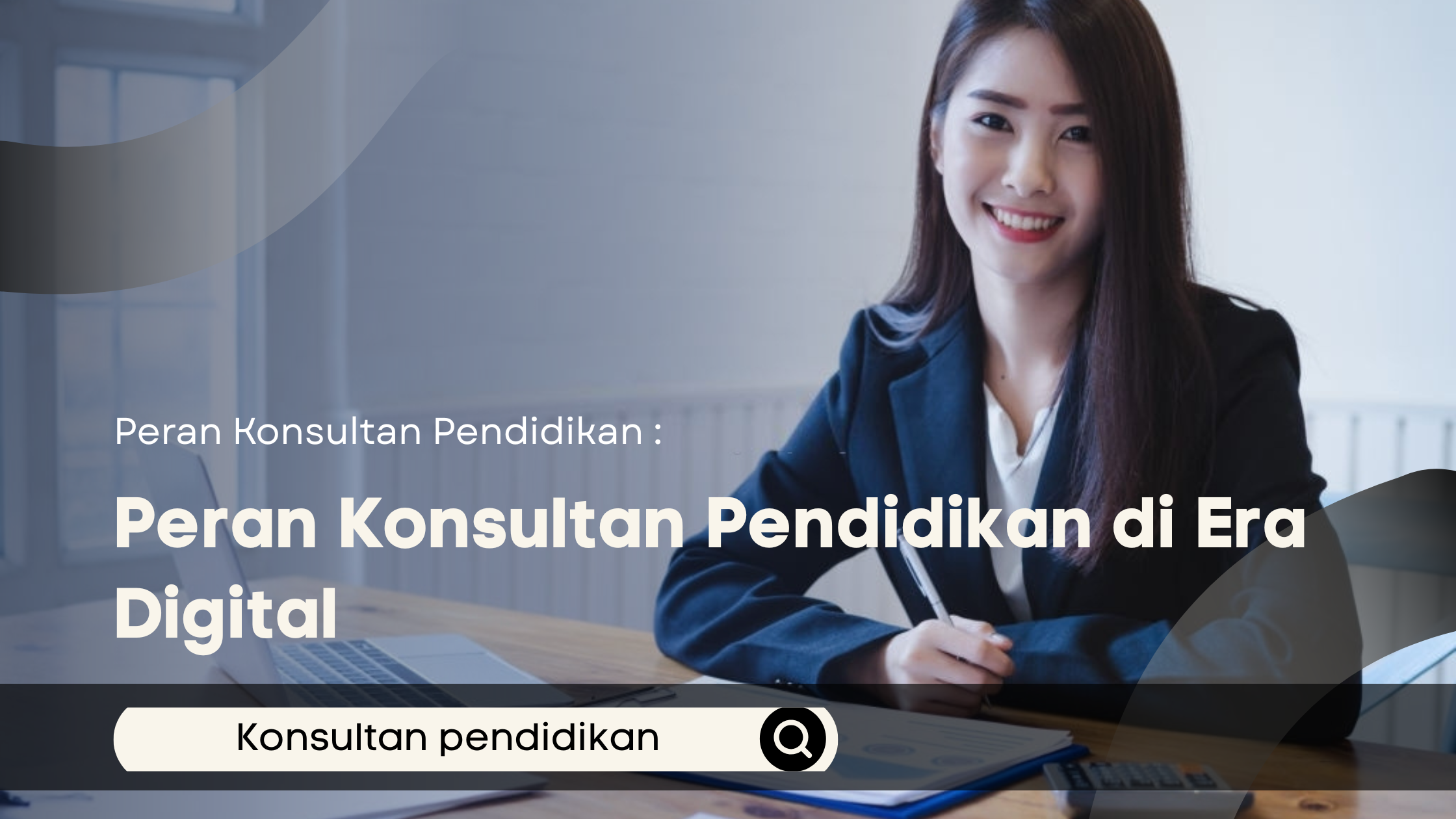 Peran Konsultan Pendidikan di Era Digital