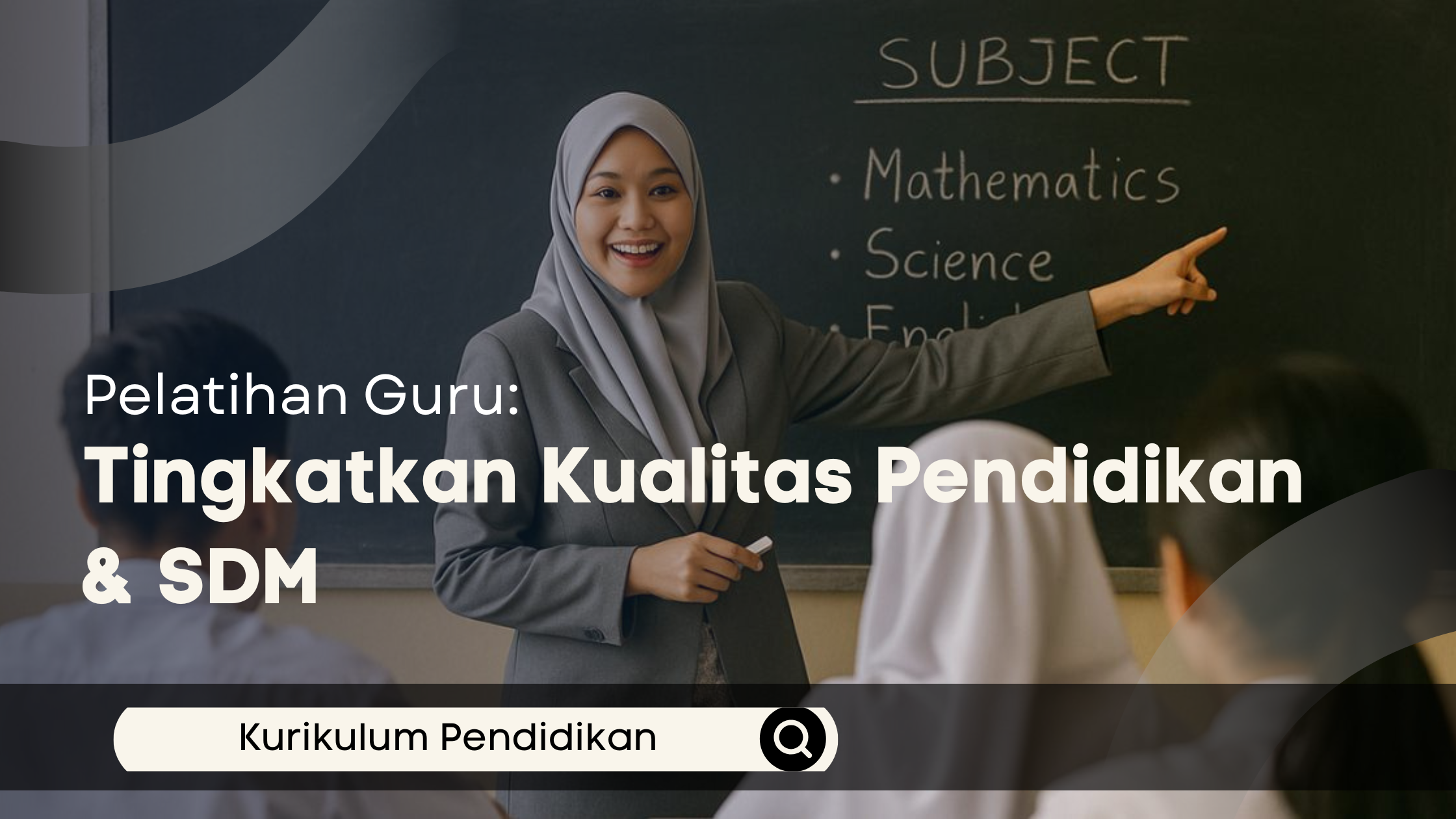 Pelatihan Guru Tingkatkan Kualitas Pendidikan & SDM