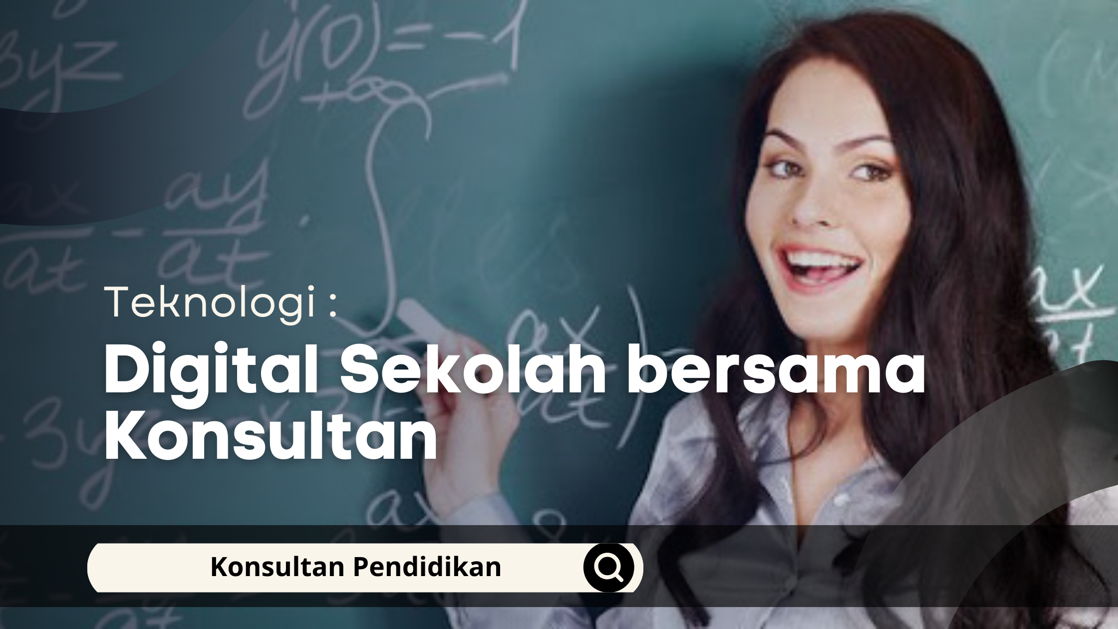 Teknologi Digital Sekolah bersama Konsultan