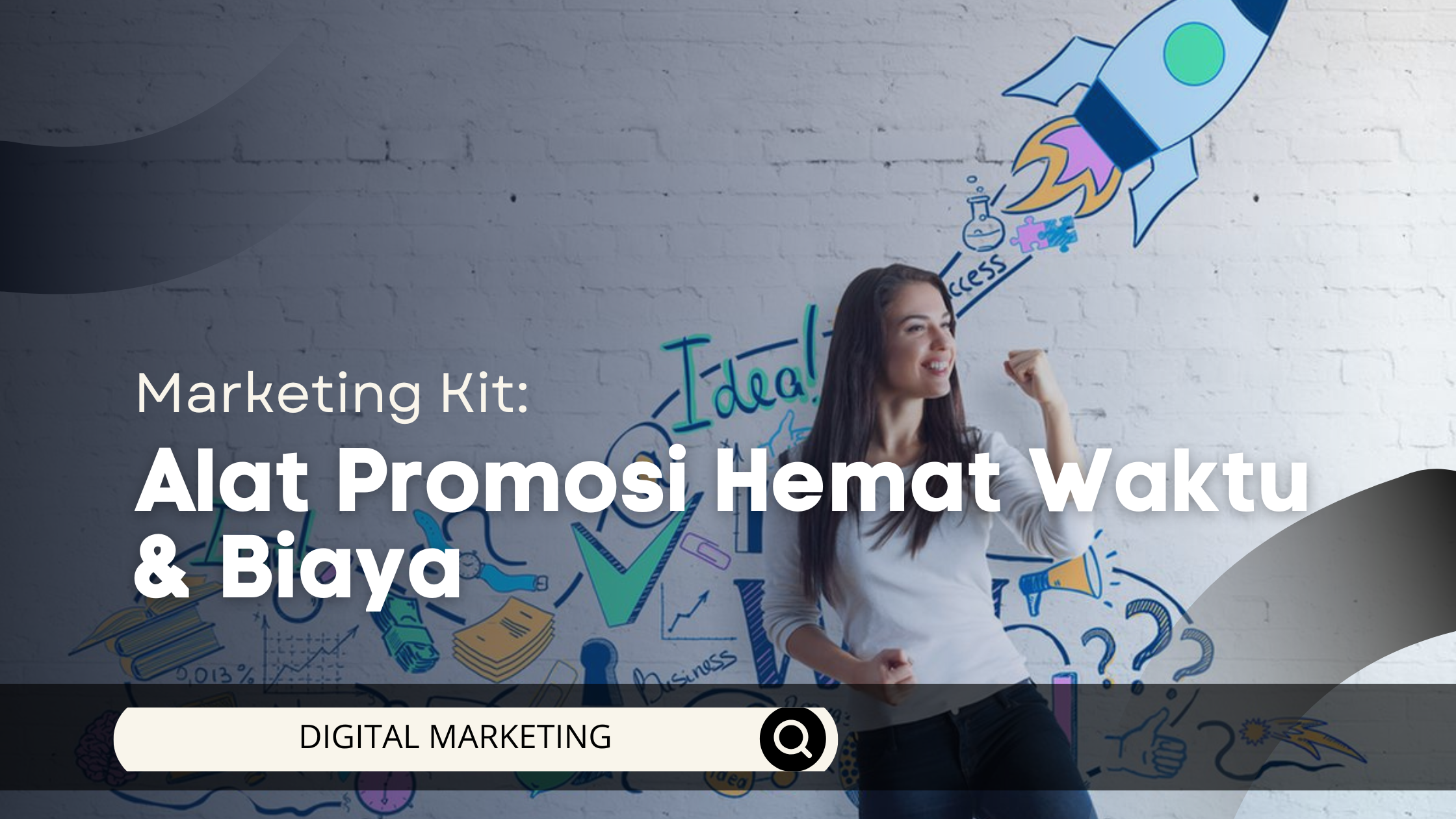 Marketing Kit: Alat Promosi Hemat Waktu & Biaya