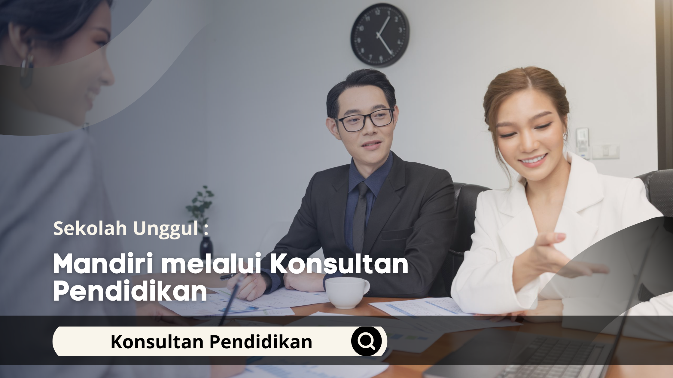 Sekolah Unggul Mandiri melalui Konsultan Pendidikan